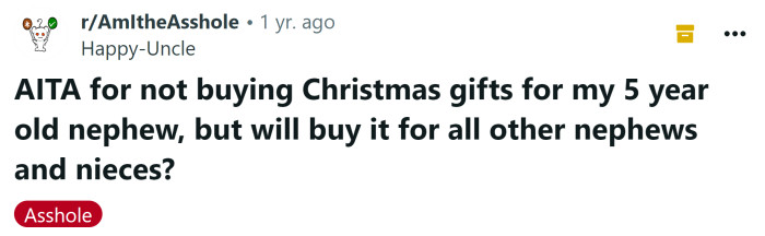 The Redditor asked if he's an a**hole for not buying Christmas gifts for his five-year-old nephew.