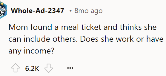 A Redditor said it seems like she's taking advantage of the OP