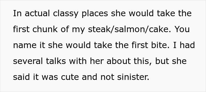 But then she started taking first bites of every food he would buy or prepare