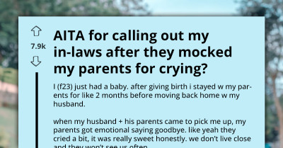 New Mom Confronts In-Laws After They Laugh At Her Parents For Crying Goodbye