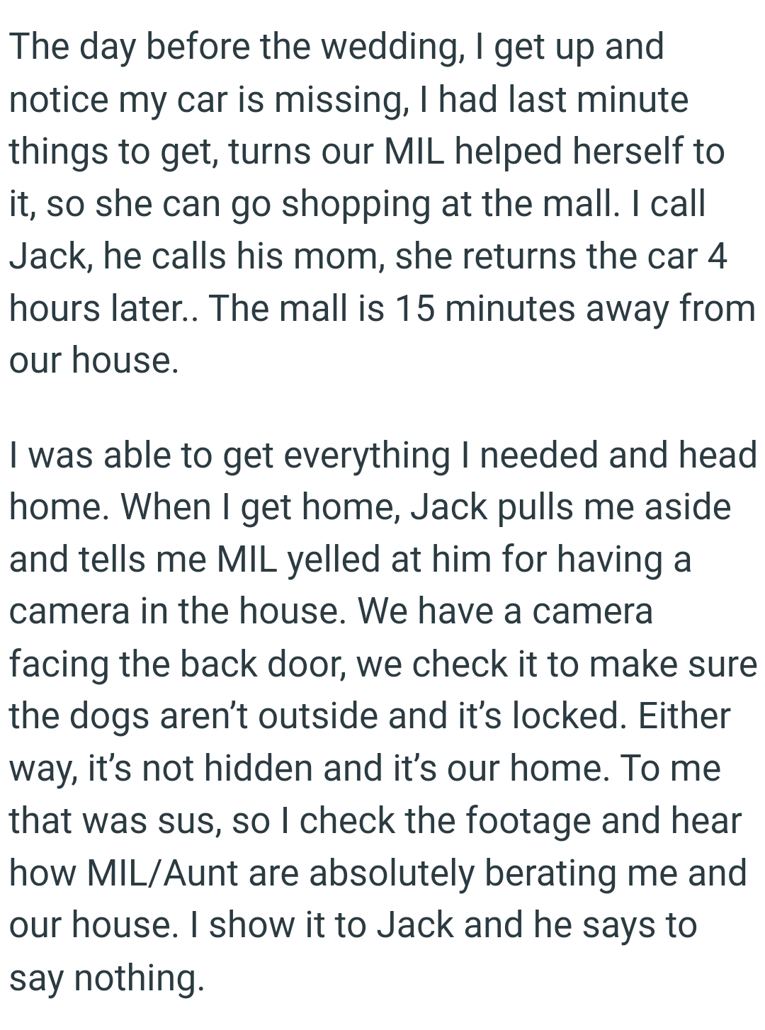 Jack pulls the OP aside and tells her that the MIL yelled at him