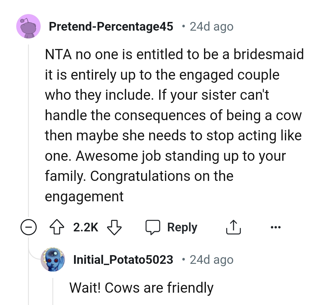 The Consequences of Being a Cow