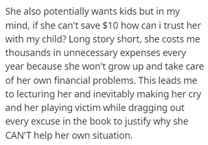 OP can't trust her with their child if she can't even save up $10.