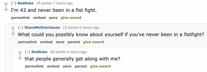 33. People generally getting along with you