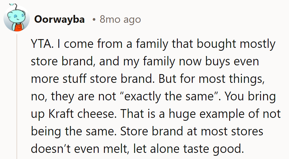 YTA: Store brand cheese, a melting mess? Looks like some differences are more than skin deep!