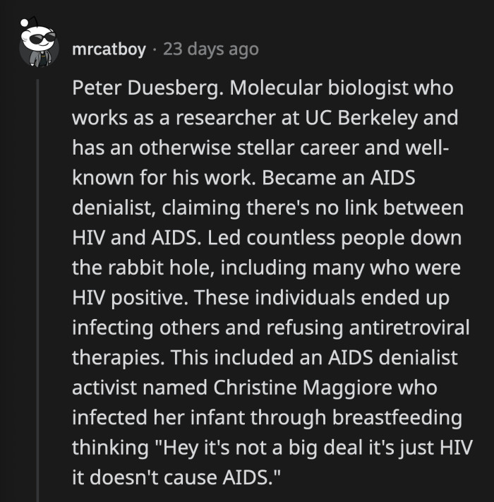3. A molecular biologist who led others to become HIV/AIDS denialists