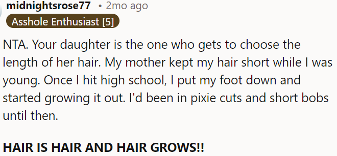 OP's daughter should have the freedom to decide the length of her hair.