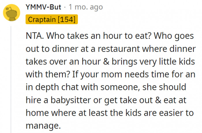 2. If the mom is busy, she should hire a babysitter rather than using her older kids as free ones
