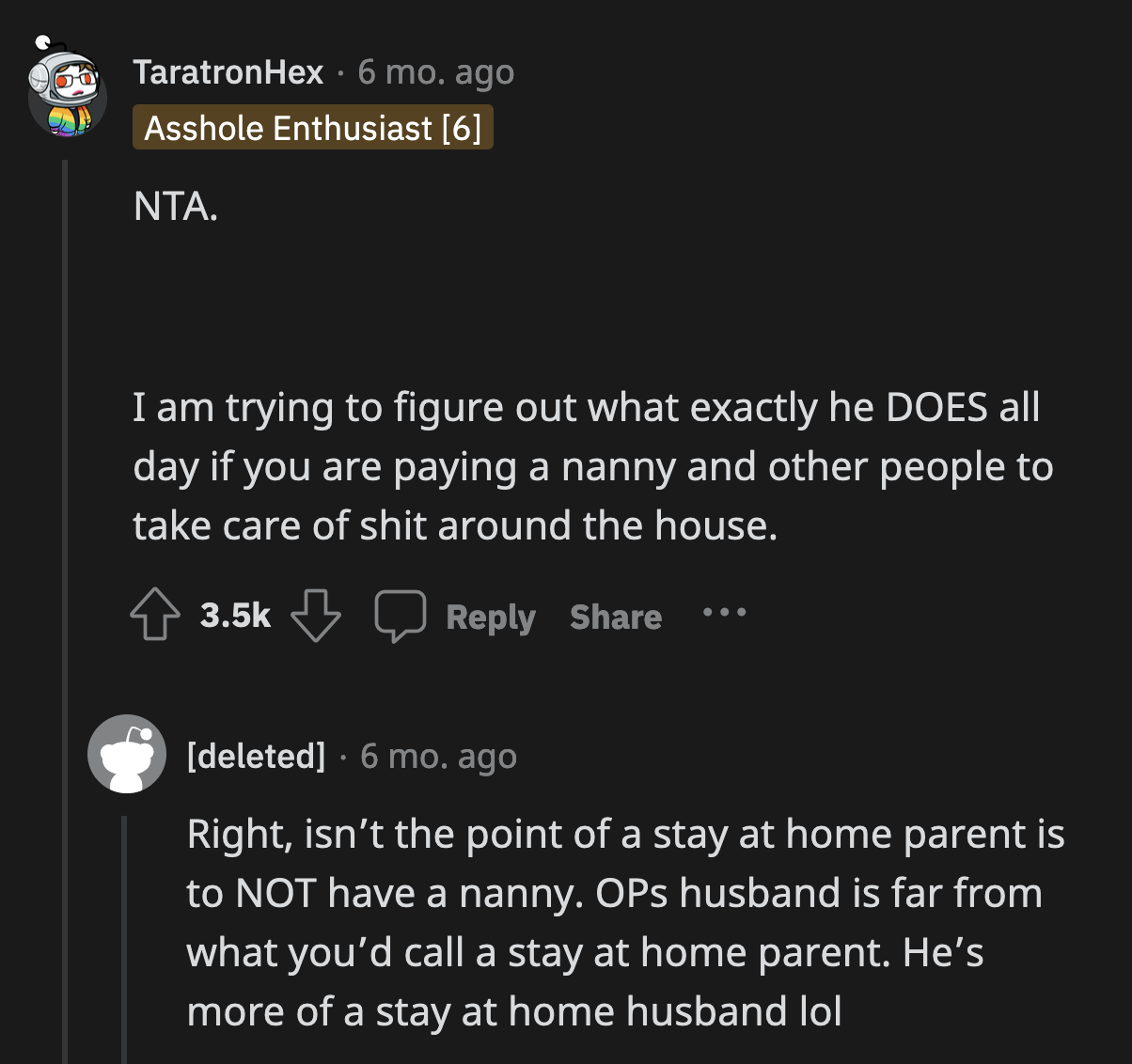 Many expressed bewilderment at her husband's interpretation of what he should do as a stay-at-home parent.