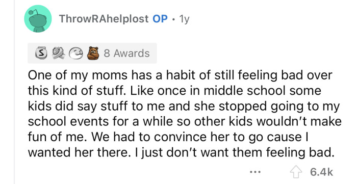 OP tries to protect his moms from these sorts of things.