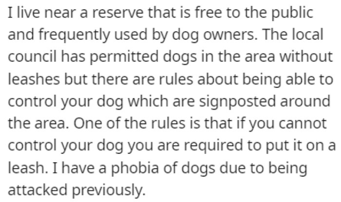 OP lives near a reserve where you can find many dog owners