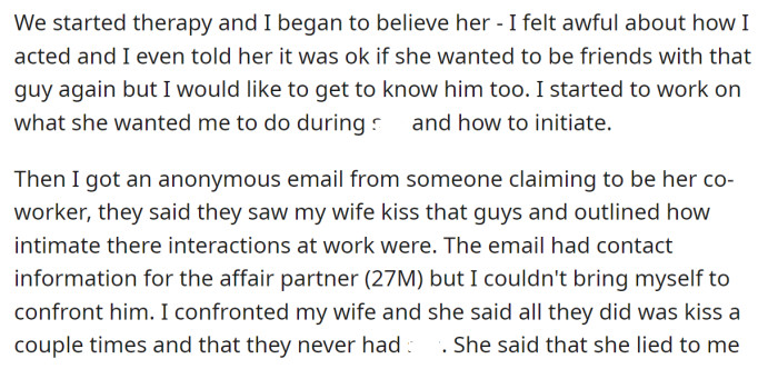 Therapy helped the OP to start trusting her again, but then he received an anonymous email: