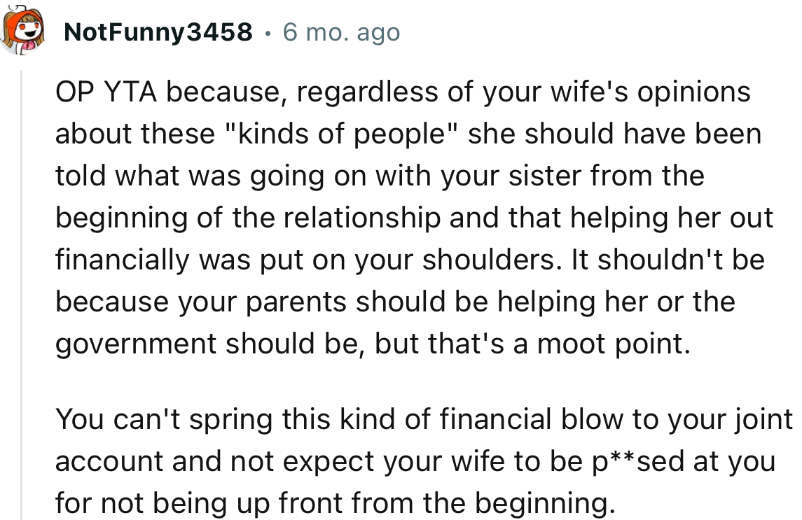 “YTA…You can't spring this kind of financial blow to your joint account and not expect your wife to be p**sed.”