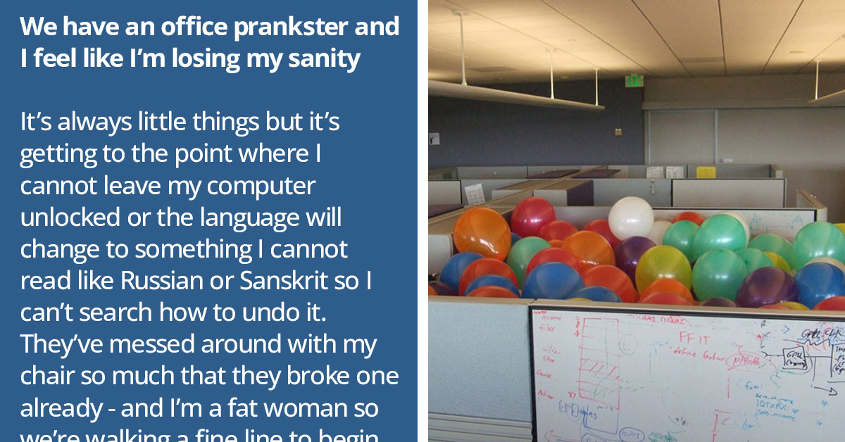 Woman Stands Up To Rude Office Prankster Who Was Causing Her To "Lose Her Sanity" With All The Annoying Pranks