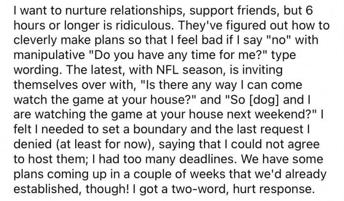 The OP says their friend has started to become manipulative with their words, or by guilting the OP into allowing them to come over.