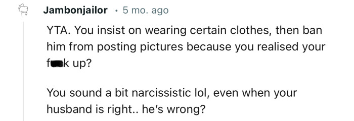 “You Sound a Bit Narcissistic lol, Even When Your Husband Is Right... He’s Wrong?”