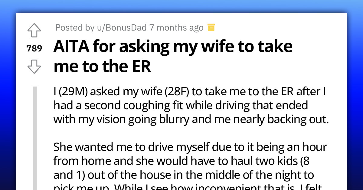 Redditor Wonders If Seeking Urgent Medical Help Amidst Inconvenience Is Justifiable
