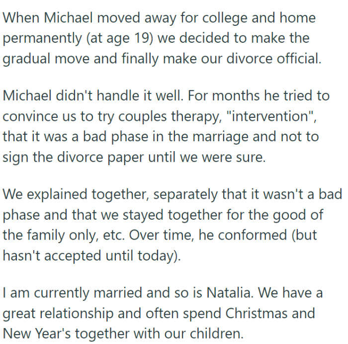 Once their son Michael left for college, OP and Natalie made the decision to officially divorce.