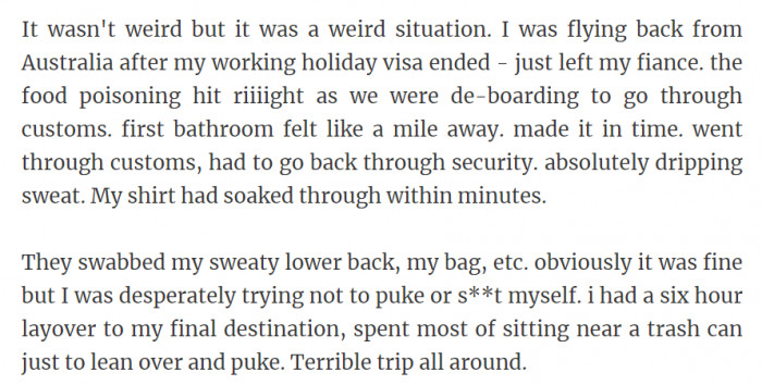 28. Due to sweating and bad smell after food poisoning