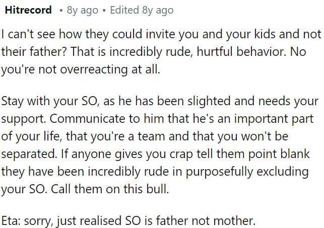 It's very disrespectful to invite OP and her kids without their father.