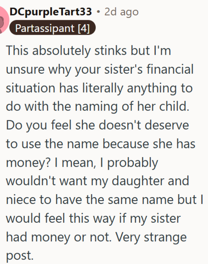 A sister's finances should have nothing to do with baby names