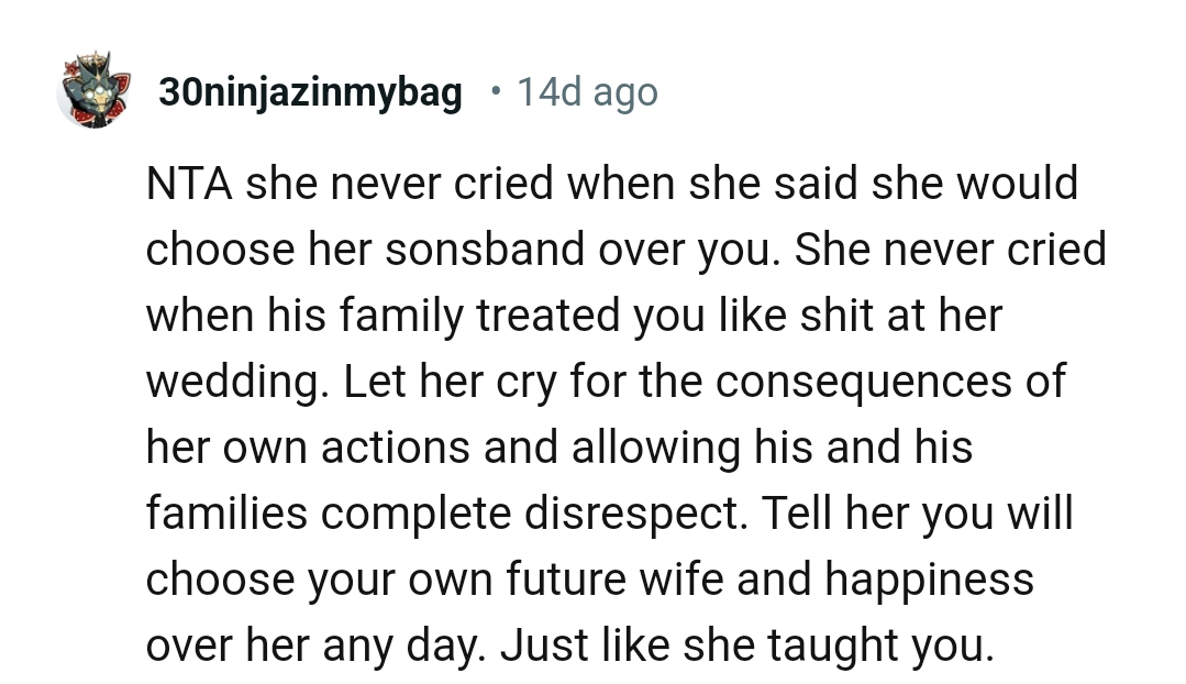 Telling her that he would choose his own future wife