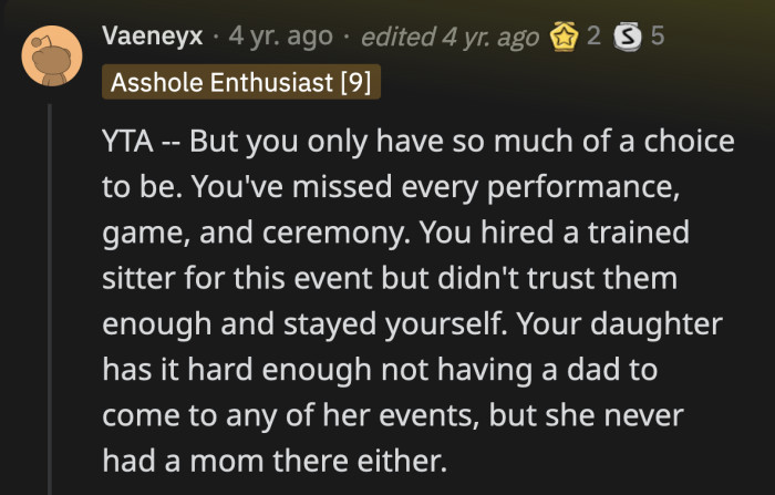 OP had the necessary help whom she vetted herself to take care of her son. She had a choice, and she chose the wrong one.