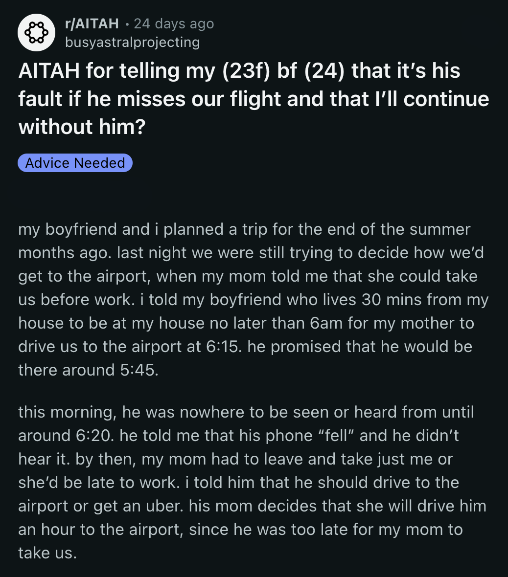 OP also said she would be on their flight regardless of whether her BF made it or not. He then asked OP what he needed to do should he miss the flight.
