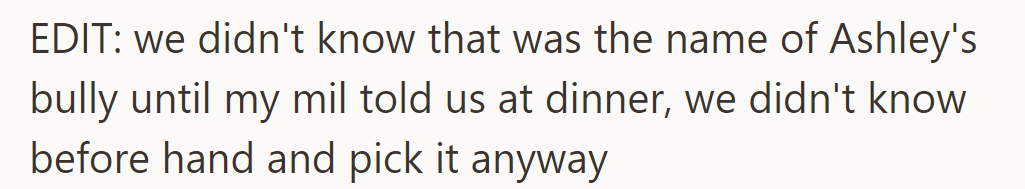 They didn't realize Shawn was Ashley's bully until MIL mentioned it at dinner; they chose the name unknowingly.