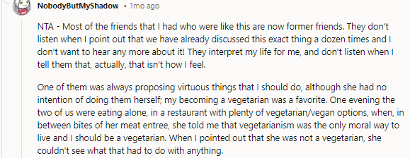 It's like she thinks you're a sim character that she should manage.