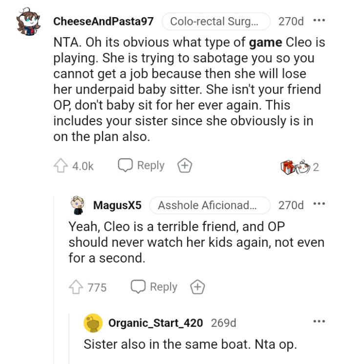 She isn't the OP's friend; hence, no babysitting for her