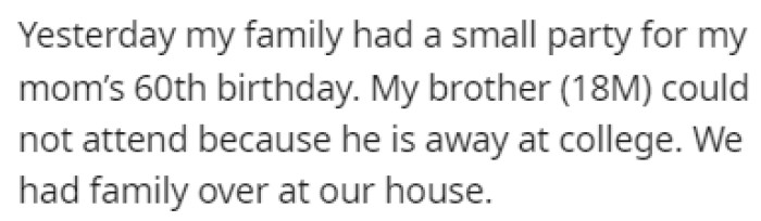 The family hosted a party for her mother's 60th birthday