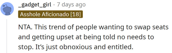 He doesn't get to be upset about being refused