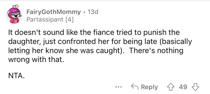 The fiancé only confronted OP's daughter, nothing more.