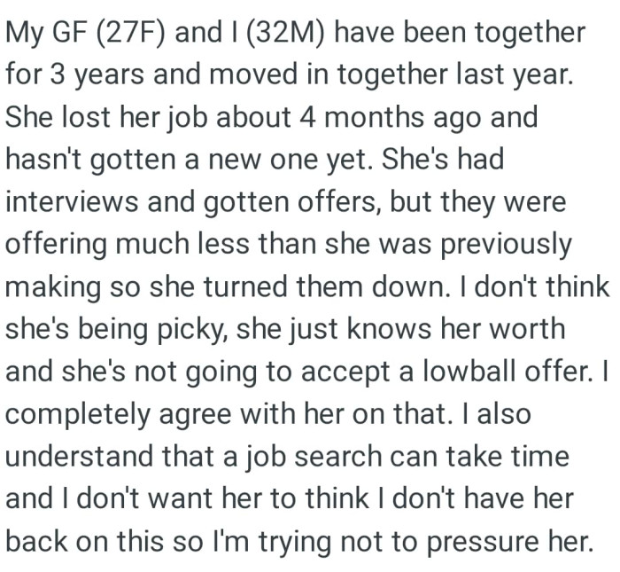 The new jobs were offering much less than OP's gf was previously making so she turned them down
