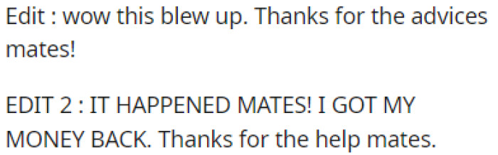 OP Later Shared That They Finally Got Their Money Back