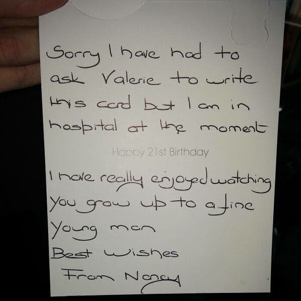 30. “So My 102 Year Old Neighbour Was Admitted To Hospital With A Stroke And She Still Remembered My 21st”