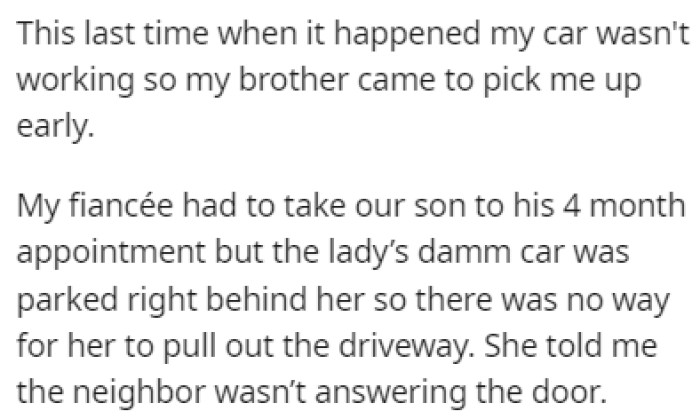 The last straw for OP was when they missed their son's doctor's appointment because of the neighbor
