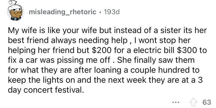 Someone always needs help.