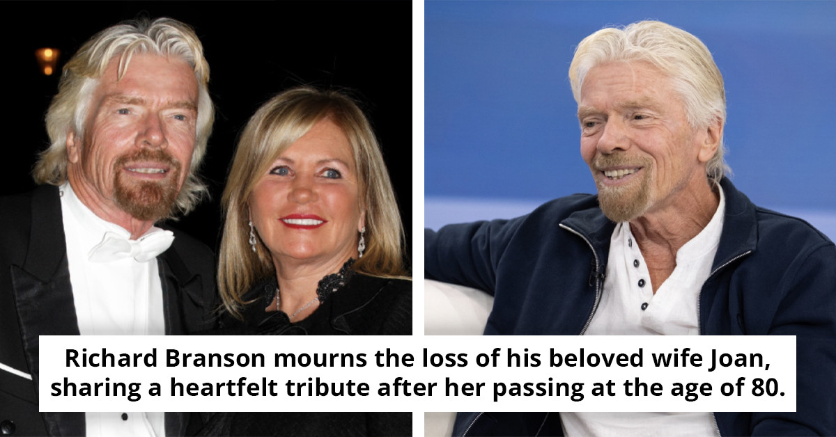 Richard Branson Shares Heartfelt Announcement of Joan's Passing