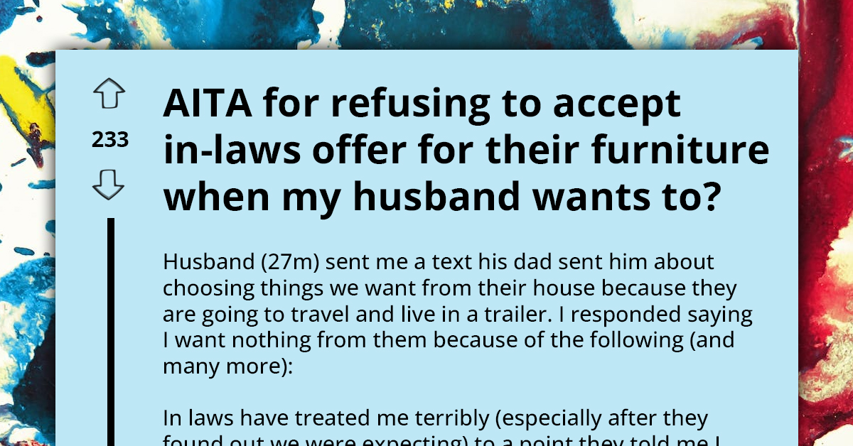 Mom-To-Be Clashes With Her Passive Husband Over Hand-Me-Down Pieces Of Furniture His Racist Parents Offered Them