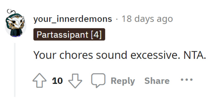 Short and concise. The amount of chores is just inordinate.