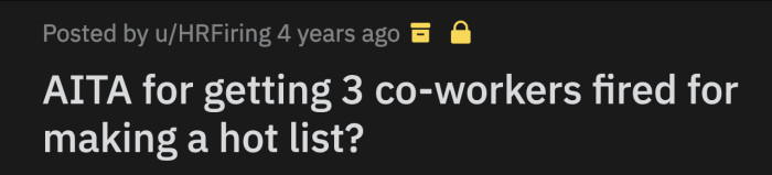 Did OP overreact by immediately going to HR instead of talking to her colleagues first?