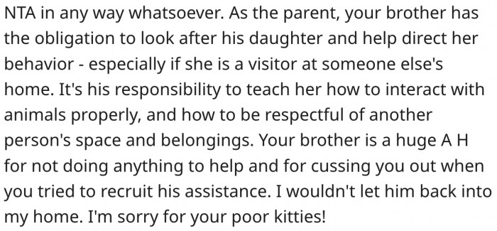 4. His brother should teach his daughter how to behave in public.