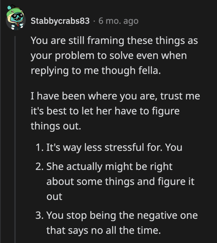 OP needs to realize that this issue is not solely for him to solve.