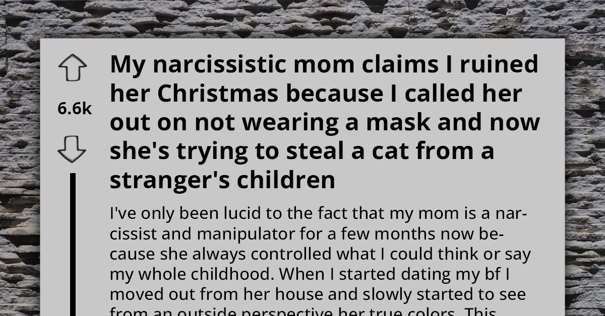 Daughter Stands Up To Narcissistic Mother's Constant Criticism Of 'Ruining Christmas'