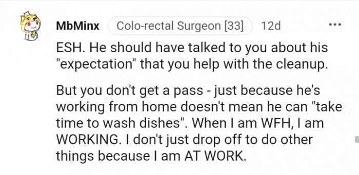 He should have talked to you about this expectation