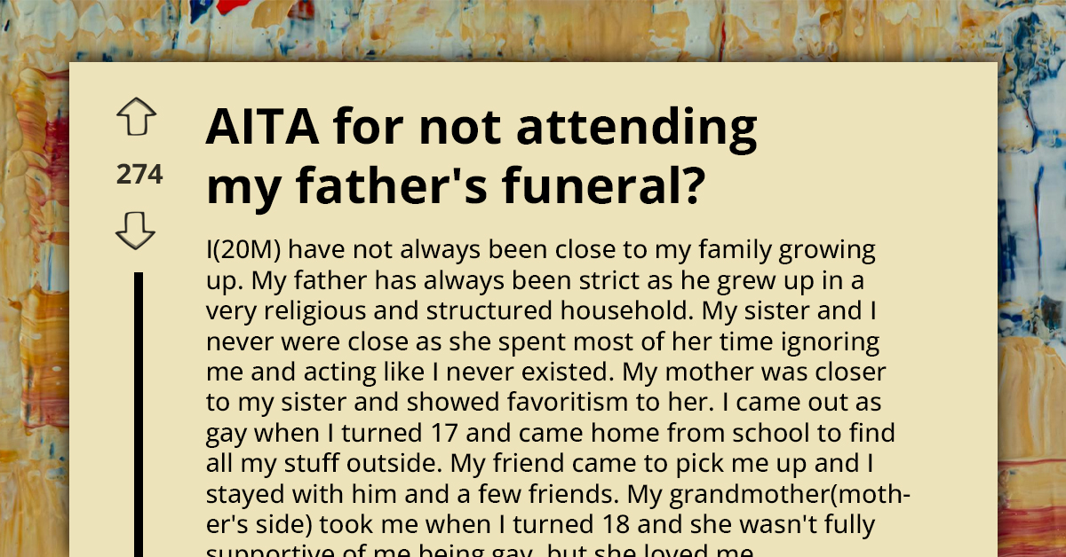 "I Came Out At 17, And He Kicked Me Out" - Redditor Asks If He's An A**hole For Refusing To Attend Father's Funeral