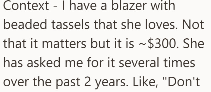 A $300 blazer she loved, and a friend who never stopped asking for it.