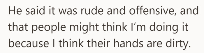 What she thought was neutral, he interprets as something much more personal.